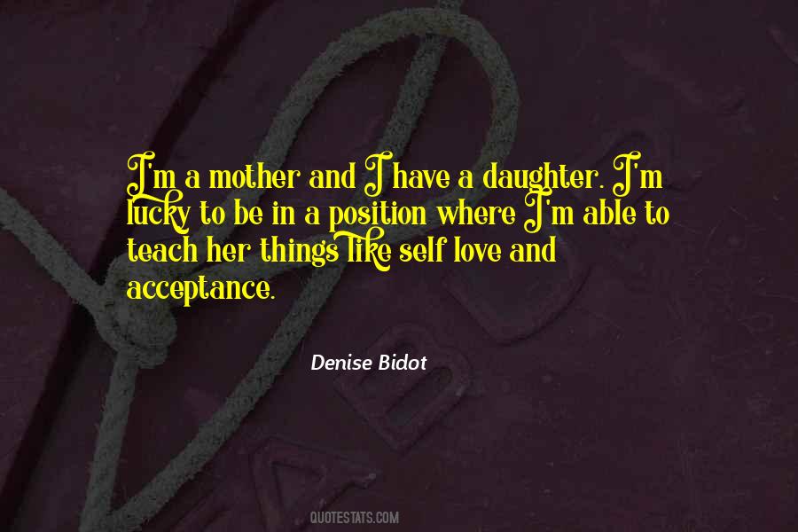 Daughter To Her Mother Quotes #1871056