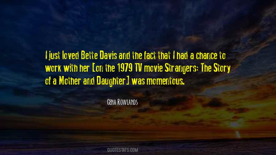 Daughter To Her Mother Quotes #219530