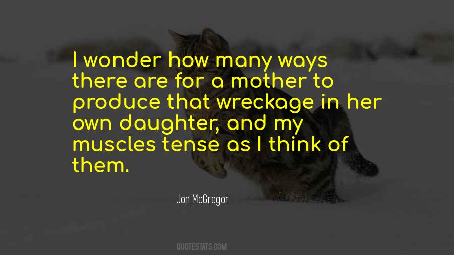 Daughter To Her Mother Quotes #285142