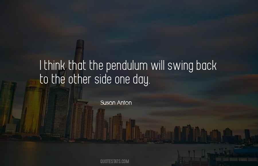 The Pendulum Quotes #1720067