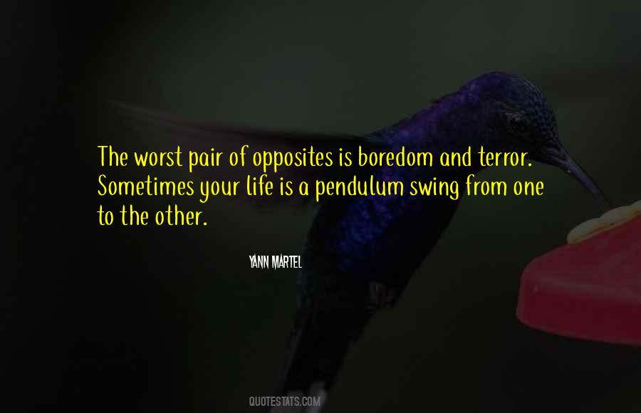 The Pendulum Quotes #351922