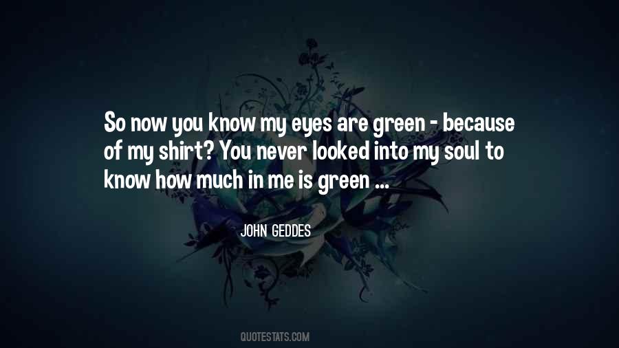 Into My Soul Quotes #963358