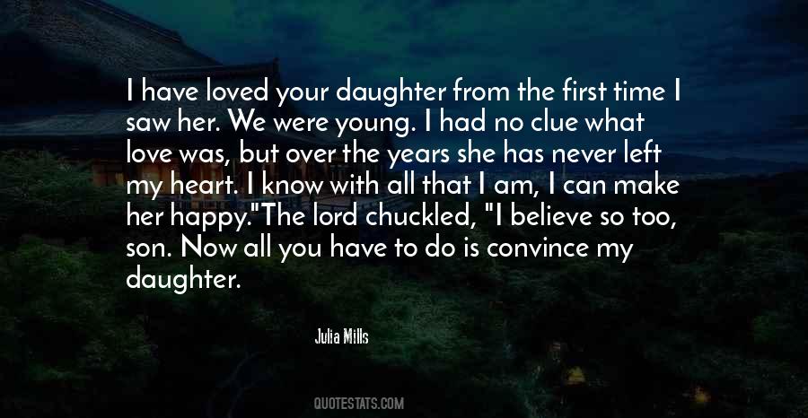 Daughter's First Love Quotes #1756706
