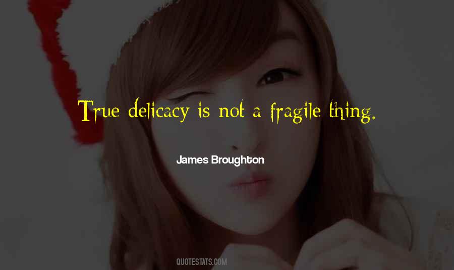 Not Fragile Quotes #641621
