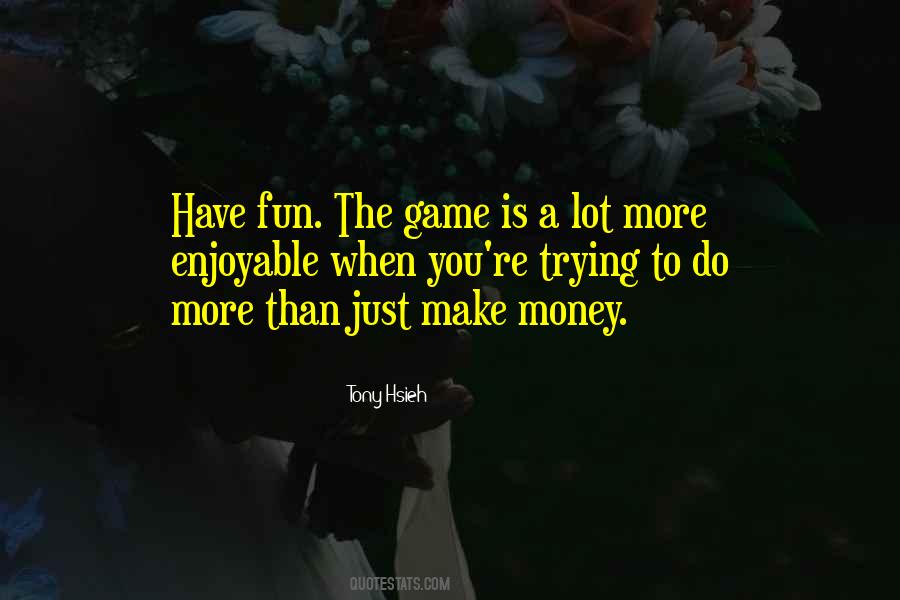 Fun The Quotes #1156357