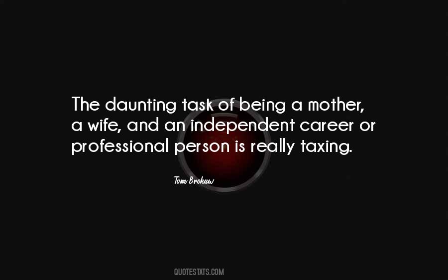 Daunting Task Quotes #202716