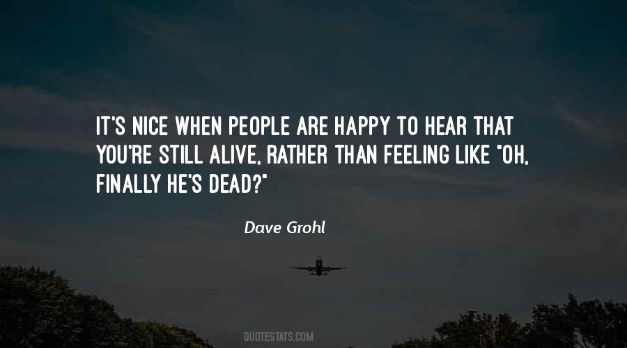 Nice Feeling Quotes #1035855