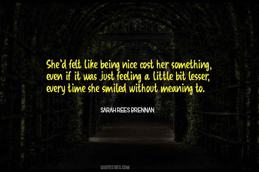 Nice Feeling Quotes #18326
