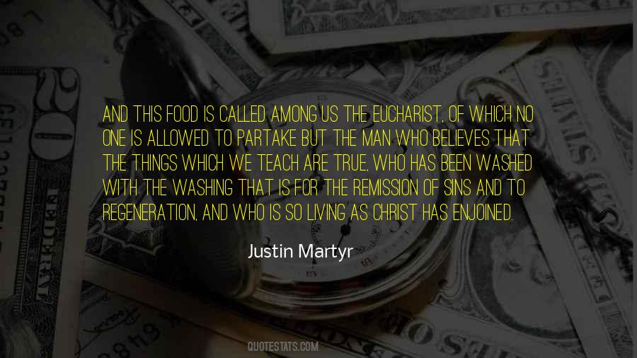 Quotes About Justin Martyr #234003