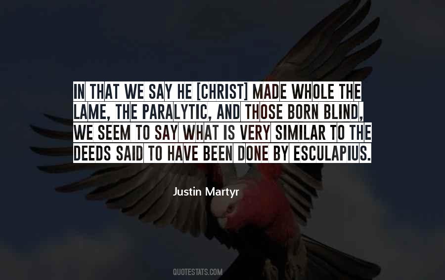 Quotes About Justin Martyr #350940