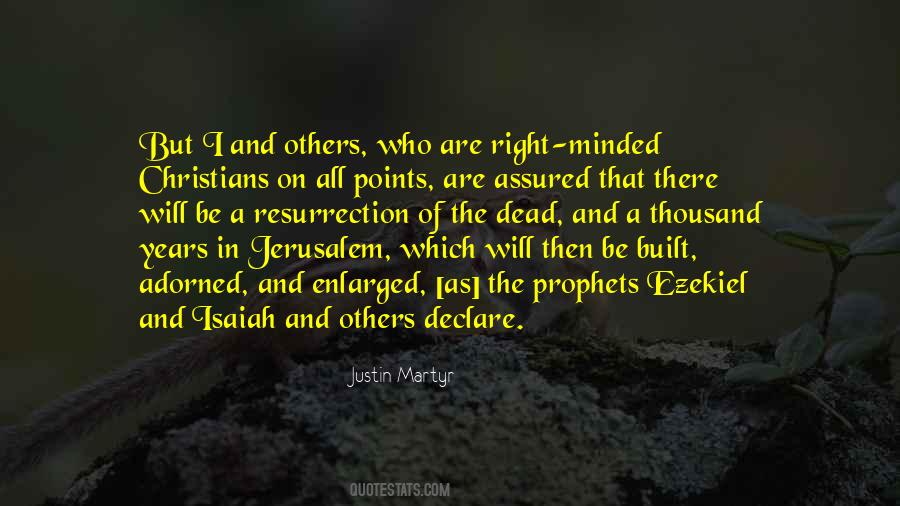 Quotes About Justin Martyr #455747