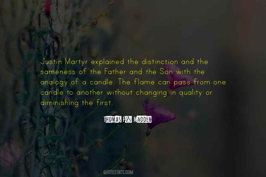 Quotes About Justin Martyr #981205
