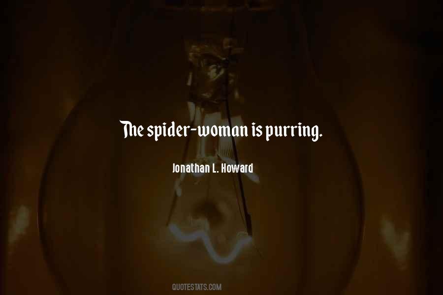 The Spider Quotes #1541369