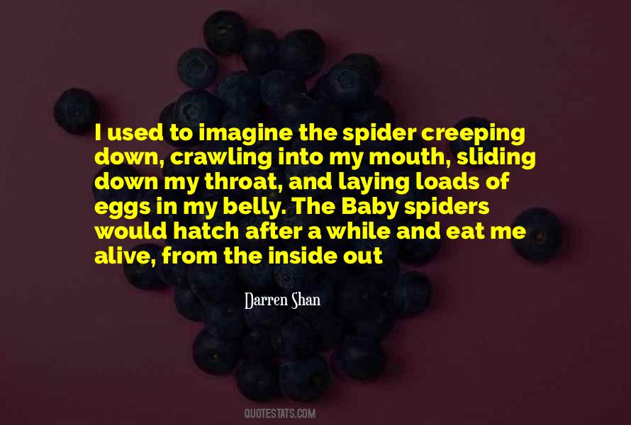 The Spider Quotes #1623540