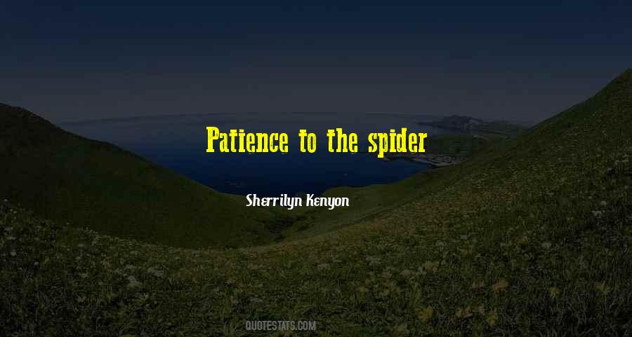 The Spider Quotes #164718