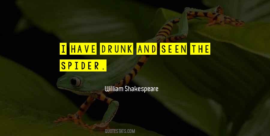 The Spider Quotes #1806170