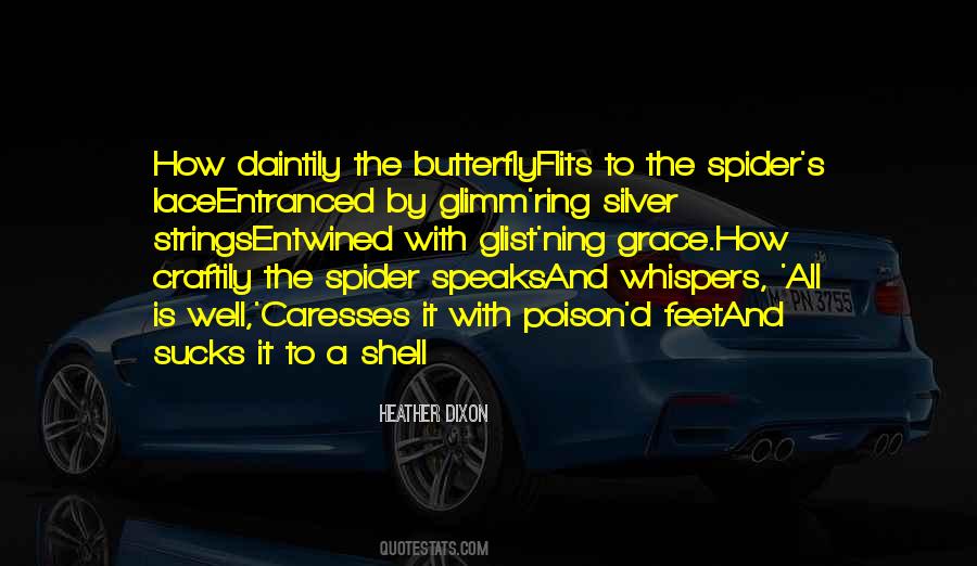 The Spider Quotes #1868074