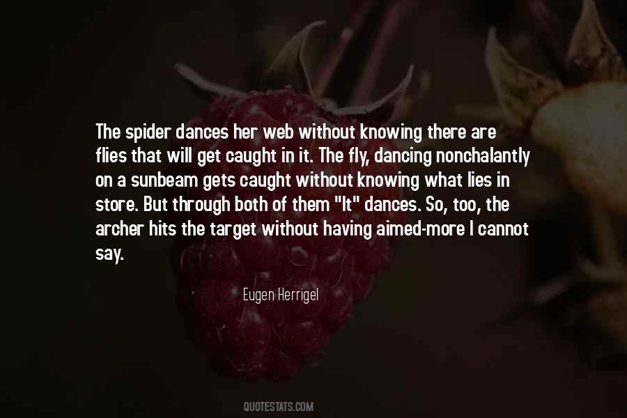 The Spider Quotes #697071