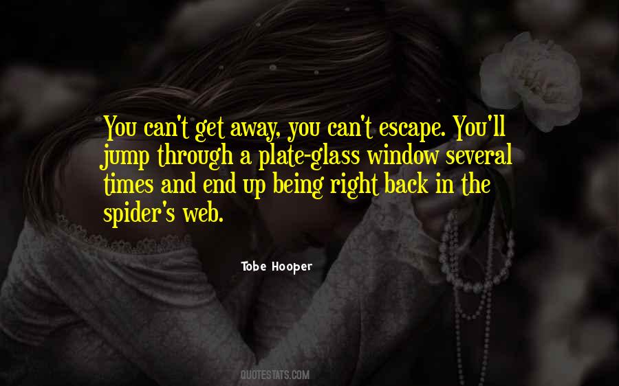 The Spider Quotes #711622