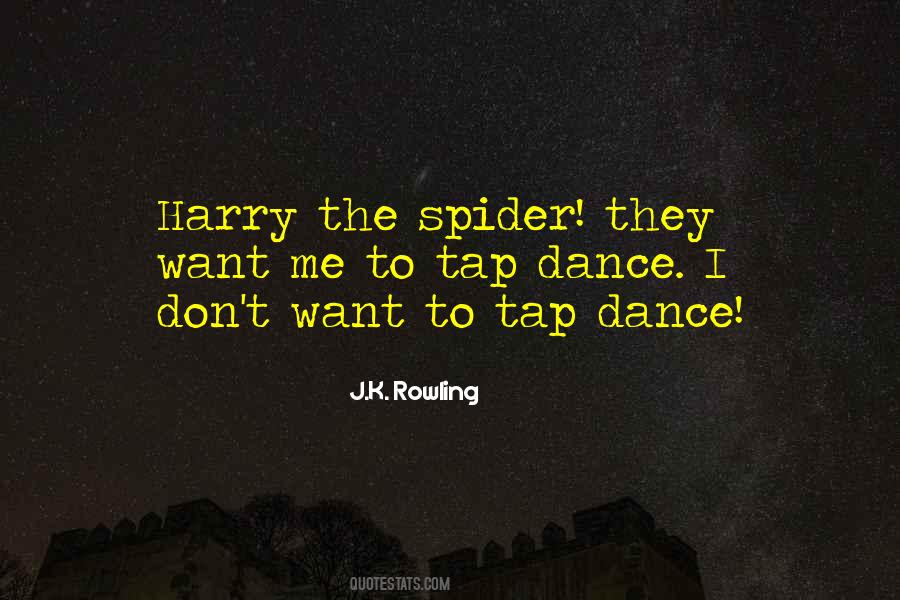 The Spider Quotes #774448