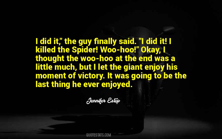 The Spider Quotes #891118