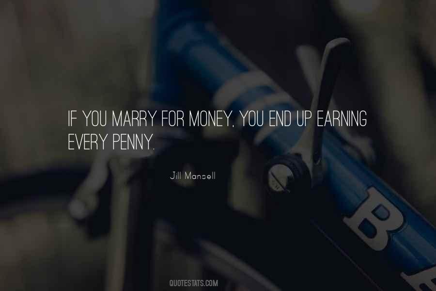 Marry For Money Quotes #57928
