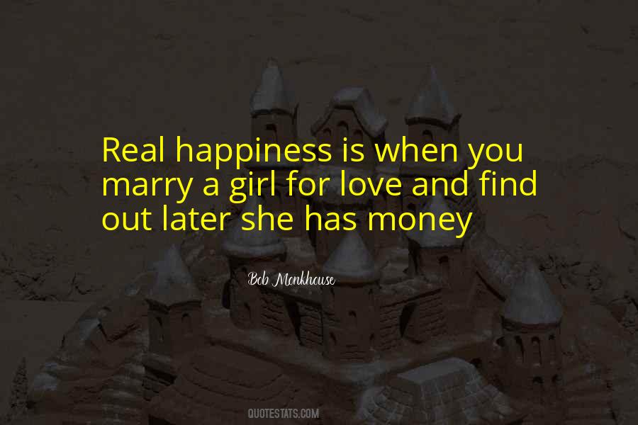 Marry For Money Quotes #910495
