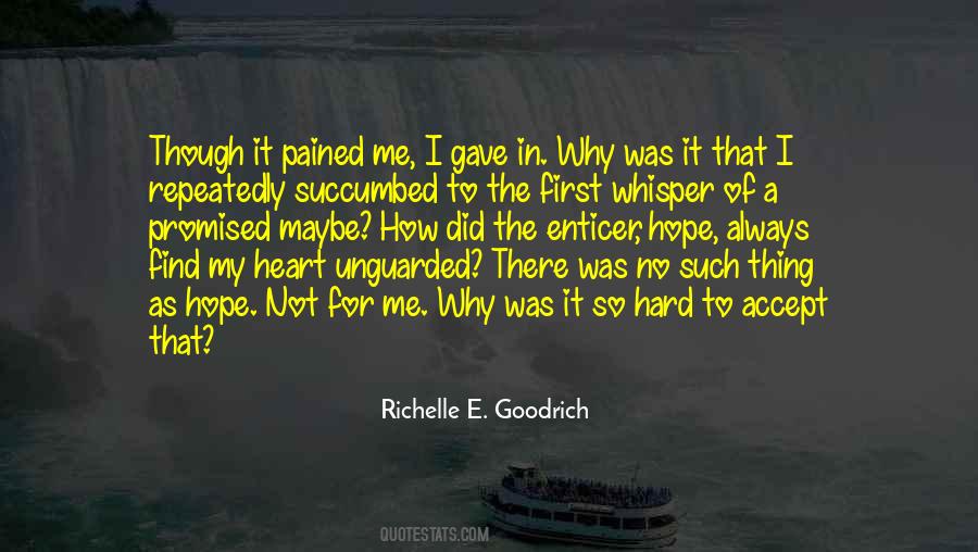 Always In My Heart Quotes #710066