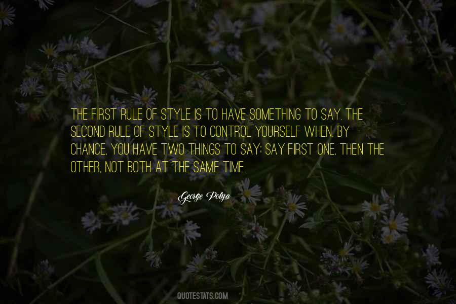 Rule Yourself Quotes #1388312