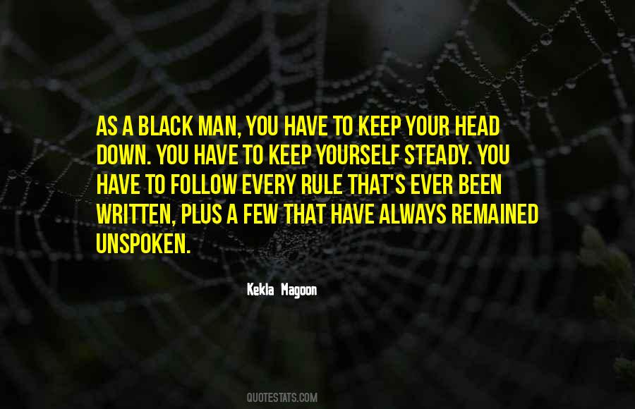 Rule Yourself Quotes #771678