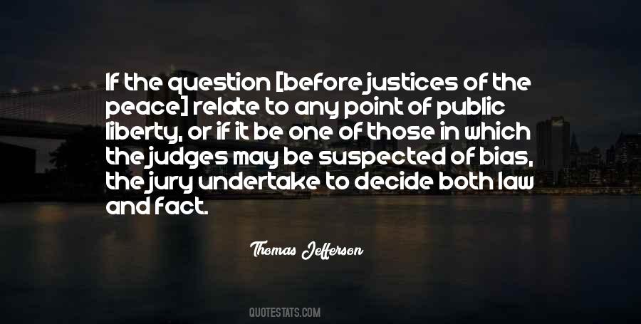 Quotes About Justices #1862801