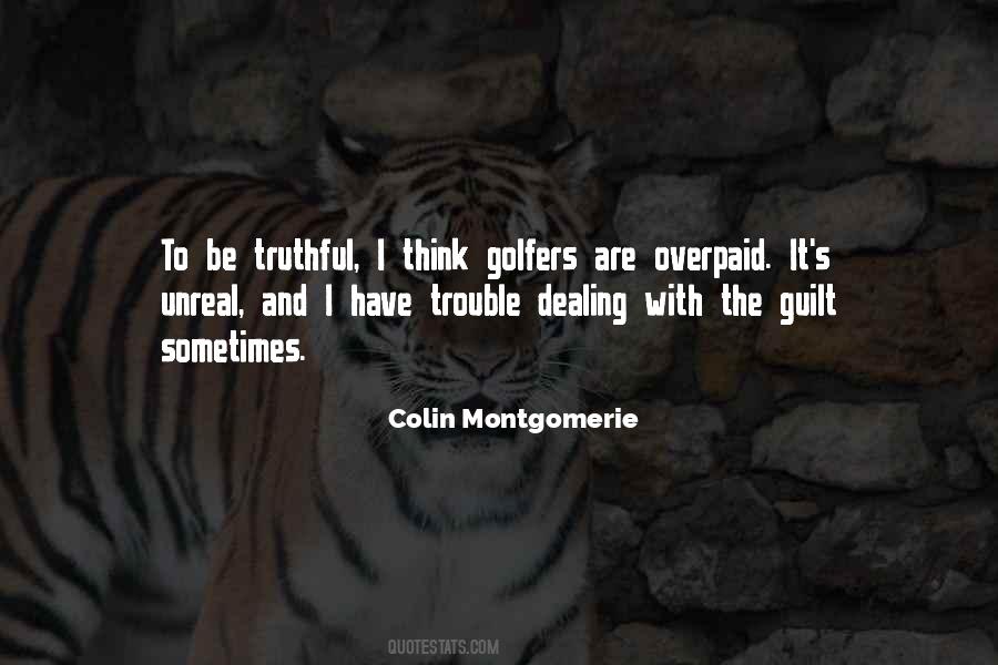 Unweeded Means Quotes #968563