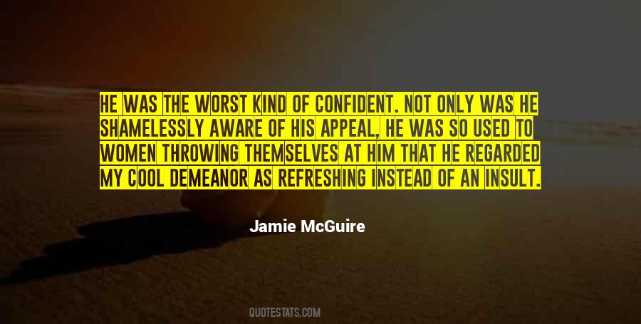 Conspiratorially Used In A Sentence Quotes #1488328