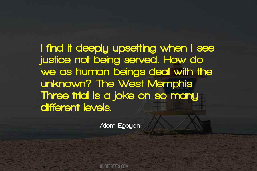 Quotes About Justice Not Being Served #510870