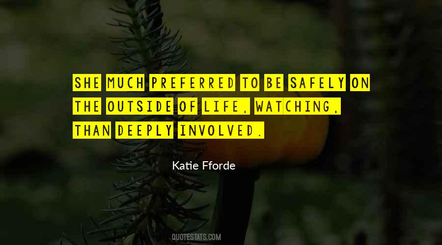 Fforde Katie Quotes #570323