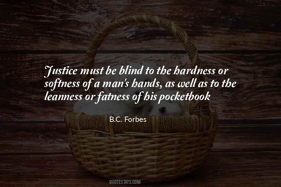 Quotes About Justice Is Blind #896557