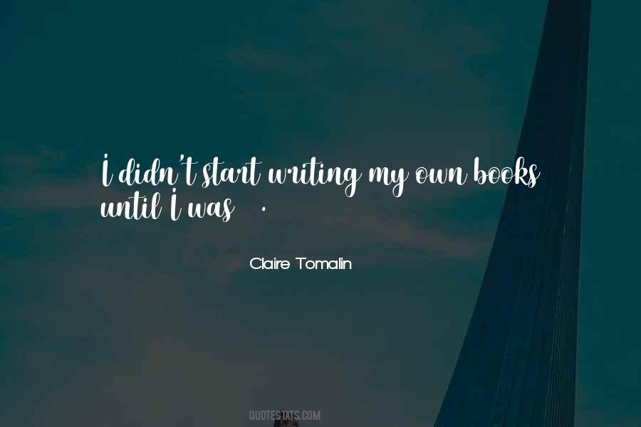 Tomalin Claire Quotes #1609846