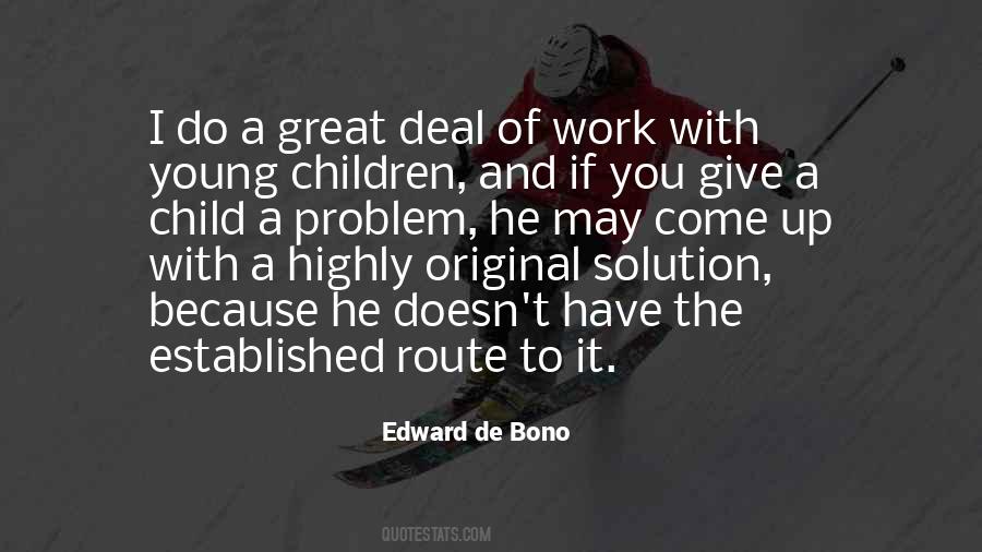 A Problem Child Quotes #1358028