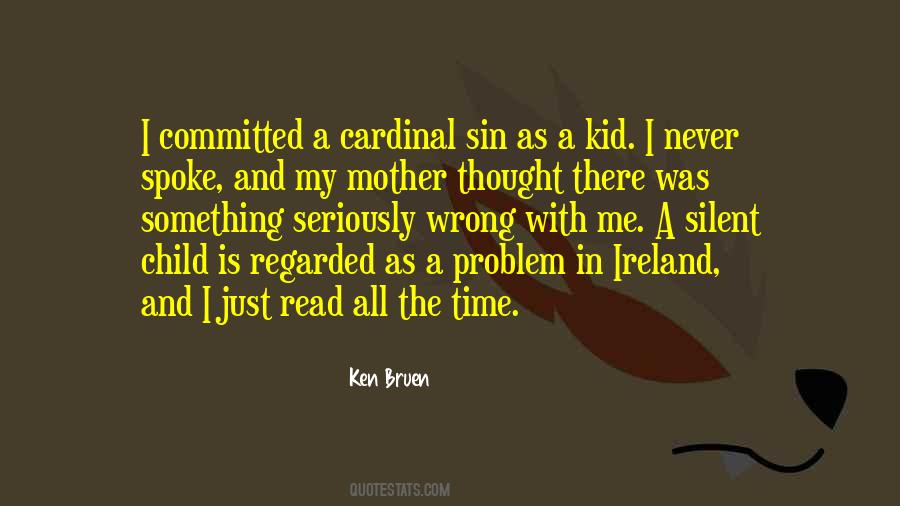 A Problem Child Quotes #1358595
