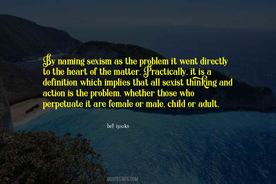 A Problem Child Quotes #1511455