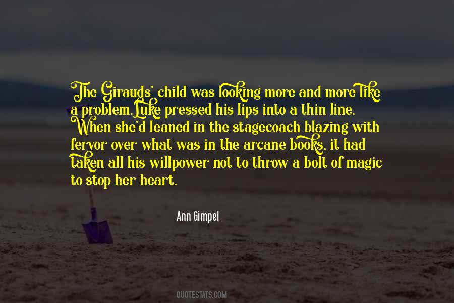 A Problem Child Quotes #1715939