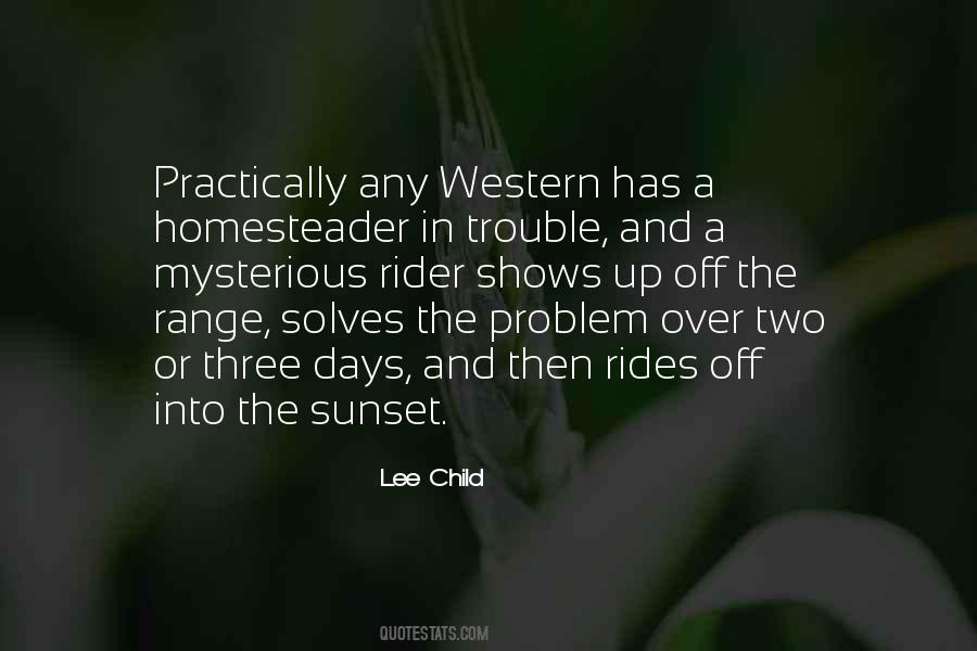 A Problem Child Quotes #1879380