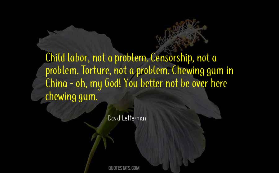 A Problem Child Quotes #194831