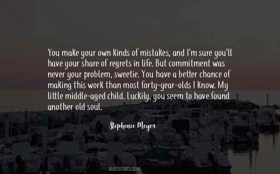 A Problem Child Quotes #234996