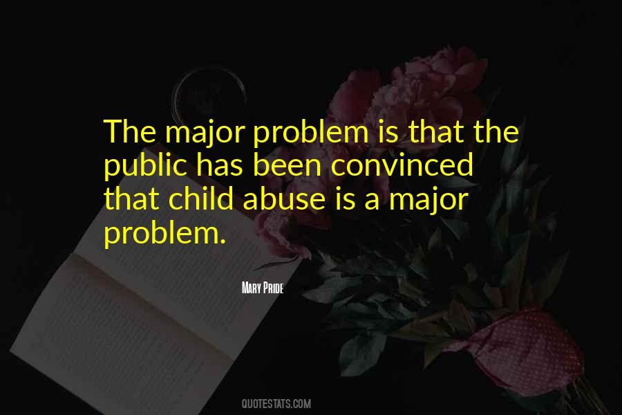 A Problem Child Quotes #310979