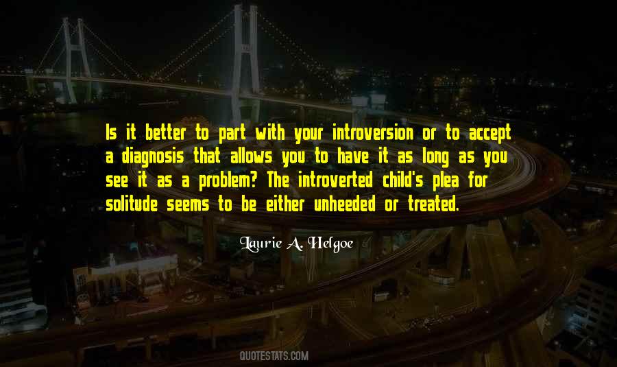 A Problem Child Quotes #864967