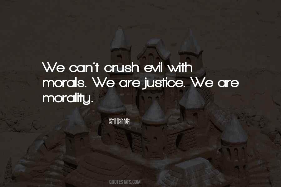 Quotes About Justice And Morality #1054034