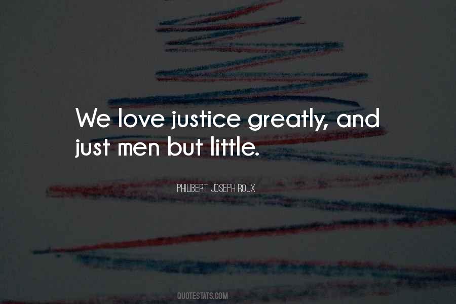 Quotes About Justice And Love #410233