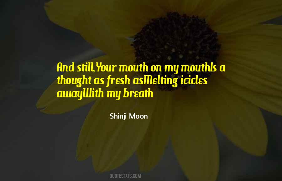 Breath On Quotes #101120