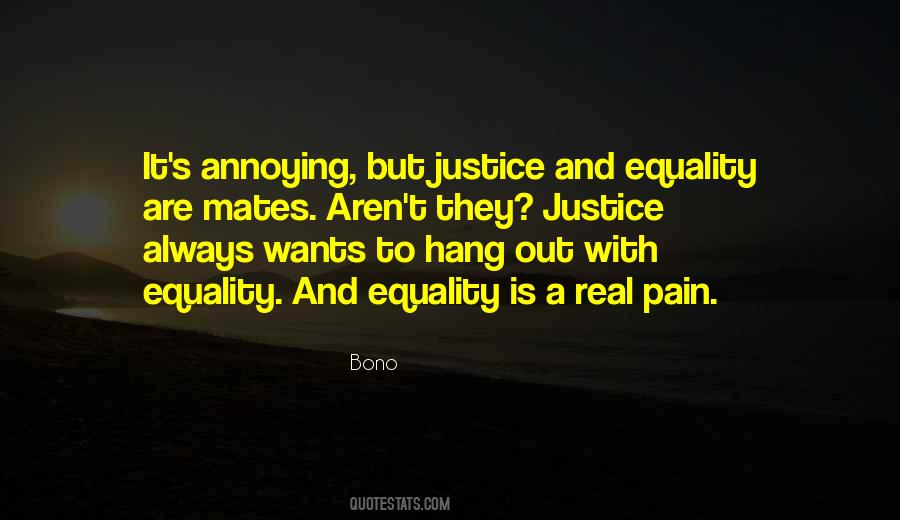 Quotes About Justice And Equality #1412641